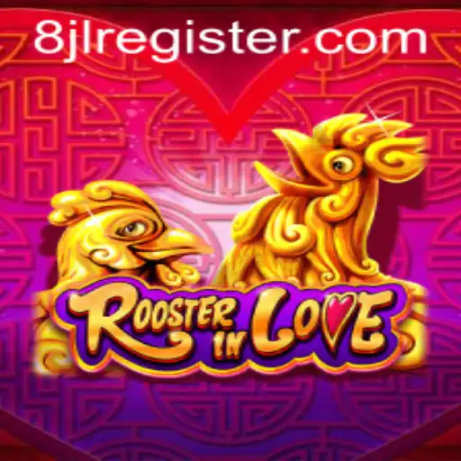 Discover the Enchanting World of RoosterInLove